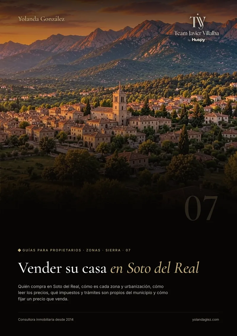 Portada de la guía Vender en Soto del Real: el comprador, las zonas, los impuestos locales y cómo fijar el precio